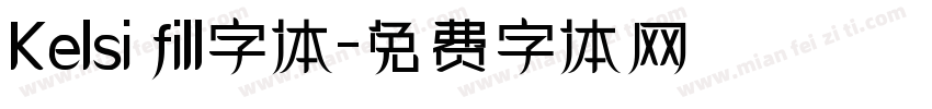 Kelsi fill字体字体转换